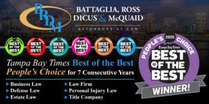 Battaglia, Ross, Dicus & McQuaid, P.A. Recognized as Tampa Bay Times Best of the Best 2025 for 6th Year in a Row